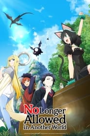 Nonton No Longer Allowed in Another World (2024) Sub Indo