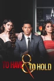 Nonton To Have & to Hold (2021) Sub Indo