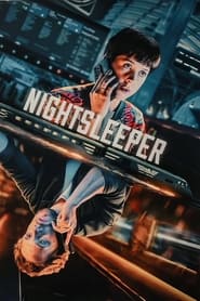 Nonton Nightsleeper (2024) Sub Indo