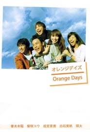 Nonton Orange Days (2004) Sub Indo
