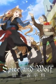 Nonton Spice and Wolf: MERCHANT MEETS THE WISE WOLF (2024) Sub Indo
