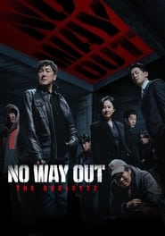 Nonton No Way Out: The Roulette (2024) Sub Indo