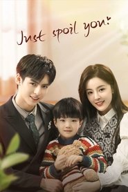 Nonton Just Spoil You (2023) Sub Indo
