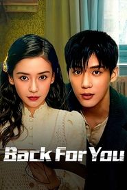 Nonton Back for You (2025) Sub Indo