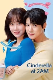 Nonton Cinderella at 2AM (2024) Sub Indo