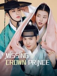 Nonton Missing Crown Prince (2024) Sub Indo