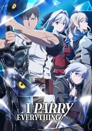 Nonton I Parry Everything (2024) Sub Indo