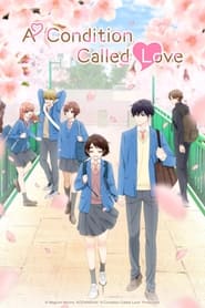 Nonton A Condition Called Love (2024) Sub Indo