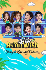 Nonton As You Wish: Story of Kunning Palace (2023) Sub Indo
