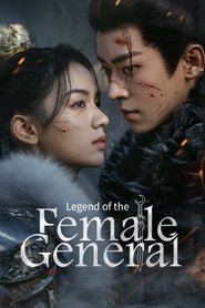 Nonton Legend of the Female General (2025) Sub Indo