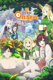 Nonton Isekai Onsen Paradise (2024) Sub Indo