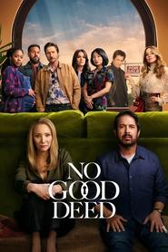 Nonton No Good Deed (2024) Sub Indo