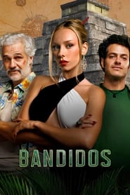 Nonton Bandidos (2024) Sub Indo