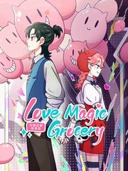 Nonton Love Magic Grocery (2023) Sub Indo