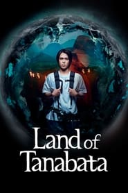 Nonton Land of Tanabata (2024) Sub Indo