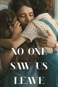 Nonton No One Saw Us Leave (2025) Sub Indo
