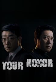 Nonton Your Honor (2024) Sub Indo