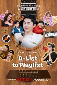 Nonton A-List to Playlist (2024) Sub Indo