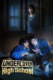 Nonton Undercover High School (2025) Sub Indo