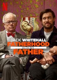 Nonton Jack Whitehall: Fatherhood with My Father (2024) Sub Indo