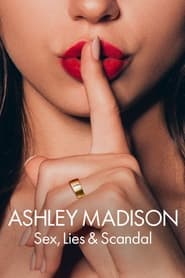 Nonton Ashley Madison: Sex, Lies & Scandal (2024) Sub Indo