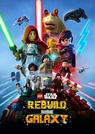 Nonton LEGO Star Wars: Rebuild the Galaxy (2024) Sub Indo