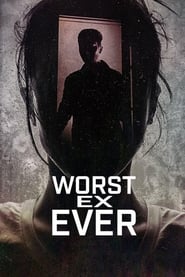 Nonton Worst Ex Ever (2024) Sub Indo