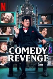 Nonton Comedy Revenge (2024) Sub Indo