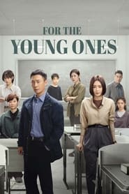 Nonton For the Young Ones (2024) Sub Indo