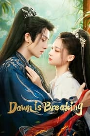 Nonton Dawn is Breaking (2024) Sub Indo