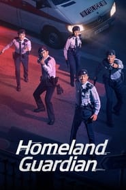 Nonton Homeland Guardian (2025) Sub Indo
