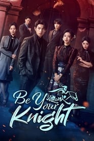 Nonton Be Your Knight (2024) Sub Indo