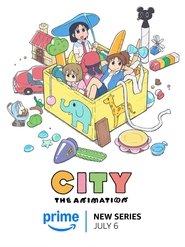 Nonton CITY THE ANIMATION (2025) Sub Indo