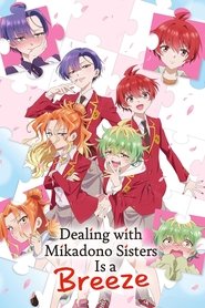 Nonton Dealing with Mikadono Sisters Is a Breeze (2025) Sub Indo