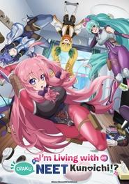 Nonton I’m Living with an Otaku NEET Kunoichi!? (2025) Sub Indo