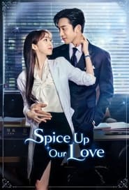 Nonton Spice Up Our Love (2024) Sub Indo