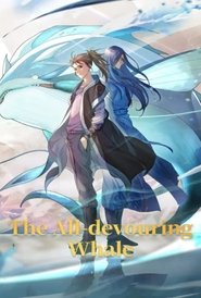 Nonton The All-Devouring Whale: Homecoming (2025) Sub Indo
