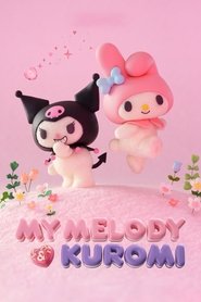 Nonton My Melody & Kuromi (2025) Sub Indo