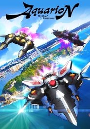 Nonton AQUARION Myth of Emotions (2025) Sub Indo