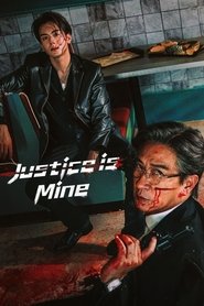 Nonton Justice is Mine (2025) Sub Indo