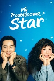 Nonton My Troublesome Star (2025) Sub Indo