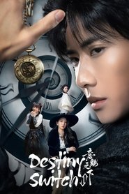Nonton Destiny Switch (2025) Sub Indo