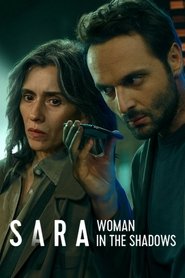 Nonton Sara – Woman in the Shadows (2025) Sub Indo
