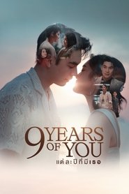 Nonton 9 Years of You (2025) Sub Indo