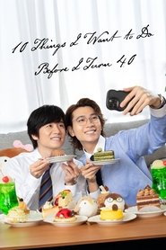 Nonton 10 Things I Want to Do Before I Turn 40 (2025) Sub Indo