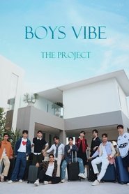 Nonton Boys Vibe The Project (2025) Sub Indo