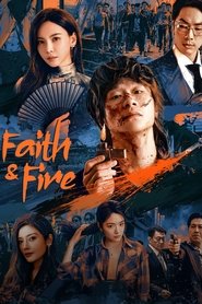 Nonton Faith & Fire (2025) Sub Indo