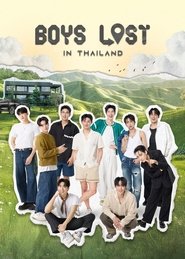 Nonton Boys Lost in Thailand (2025) Sub Indo