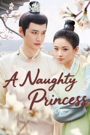 Nonton A Naughty Princess (2025) Sub Indo