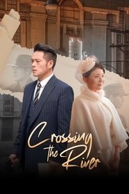 Nonton Crossing the River (2025) Sub Indo